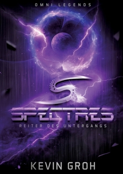 Paperback Omni Legends - Spectres: Reiter des Untergangs [German] Book