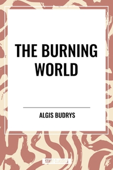 The Burning World