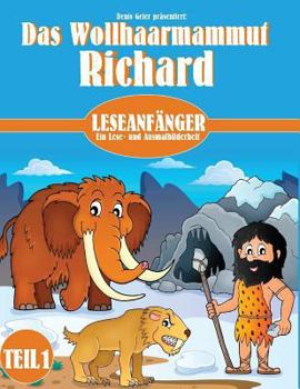 Paperback Das Wollhaarmammut Richard: Teil 1 [German] Book