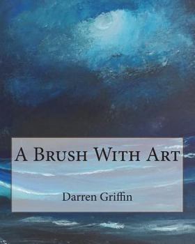 Paperback A Brush With Art Book