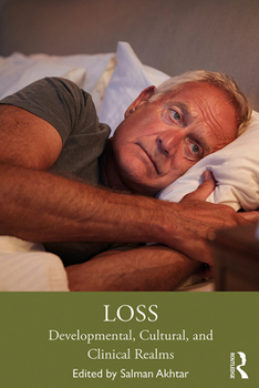 Paperback Loss: Developmental, Cultural, and Clinical Realms Book