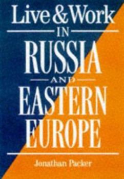 Paperback Live & Work in Russia and Eastern Europe Book