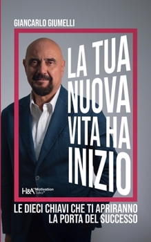 Paperback La tua nuova vita ha inizo [Italian] Book