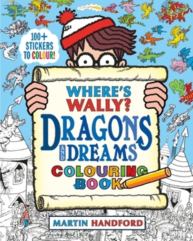 Paperback Where's Wally? Dragons and Dreams Colouring Book