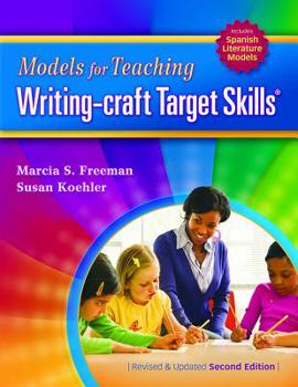 Paperback Models for Teaching Writing-Craft Target Skills (Second Edition) Book