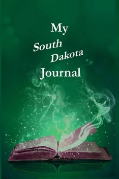 Paperback My South Dakota Journal: Pambling Roads Book