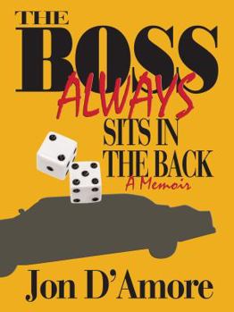 Hardcover The Boss Always Sits In The Back Book