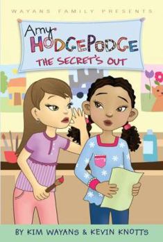 The Secret's Out #5 (Amy Hodgepodge) - Book #5 of the Amy Hodgepodge