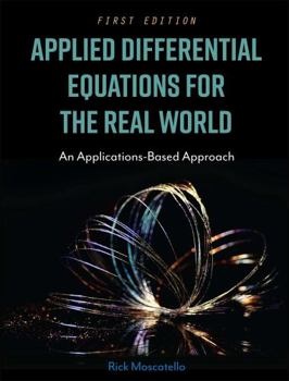 Hardcover Applied Differential Equations for the Real World Book