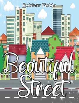 Paperback Beautiful Street: An Adult Coloring Book. Book