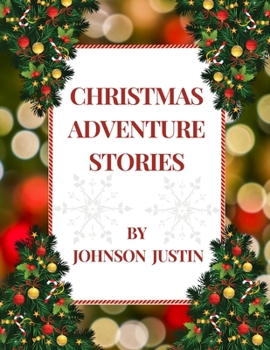 Paperback Christmas Adventure Stories Book