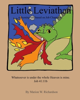 Paperback Little Leviathan: a rhyming tale based on Job Chapter 41 Book