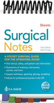 Paperback Surgical Notes: A Pocket Survival Guide for the Operating Room Book