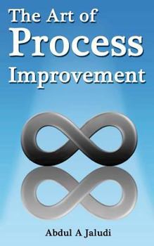 Paperback The Art of Process Improvement Book
