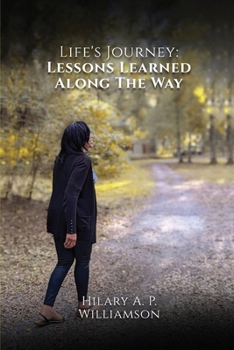 Paperback Life's Journey: Lessons Learned Along the Way Book