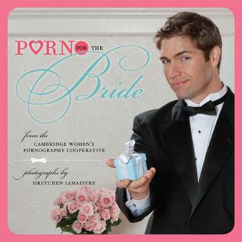 Paperback Porn for the Bride Book