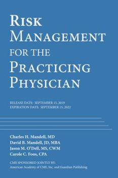 Paperback Risk Management for the Practicing Physician Book