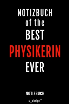 Notizbuch für Physiker / Physikerin: Originelle Geschenk-Idee [120 Seiten liniertes blanko Papier ] (German Edition)