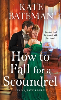 Mass Market Paperback How to Fall for a Scoundrel Book