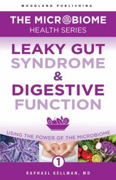 Paperback Woodland | The Microbiome Health Series: Leaky Gut Syndrome and Digestive Function: Using the Power of the Microbiome Book
