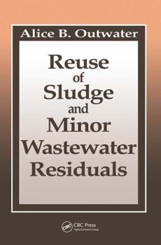 Hardcover Reuse of Sludge and Minor Wastewater Residuals Book