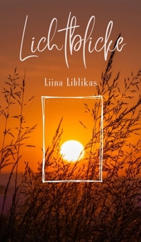 Hardcover Lichtblicke [German] Book