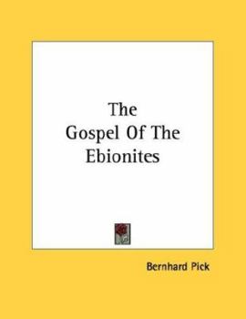 Paperback The Gospel of the Ebionites Book