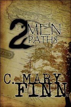 Paperback Two Men Two Paths: And an American Experiment Foiled? Book