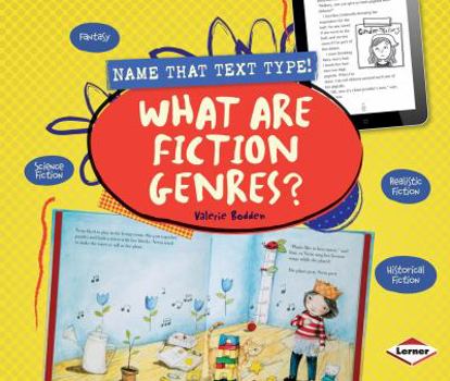 What Are Fiction Genres? - Book  of the Name That Text Type!