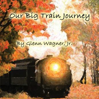 Hardcover My Big Train Journey Book