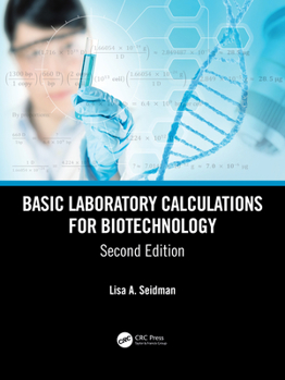 Paperback Basic Laboratory Calculations for Biotechnology Book