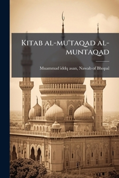 Paperback Kitab al-mu'taqad al-muntaqad [Urdu] Book
