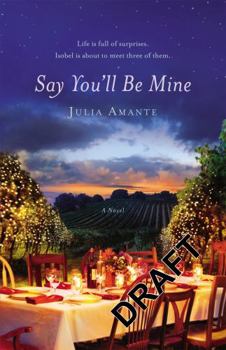 Paperback Say You'll Be Mine Book