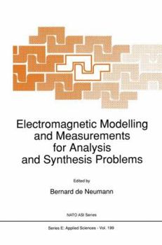 Hardcover Electromagnetic Modelling and Measurements for Analysis and Synthesis Problems Book
