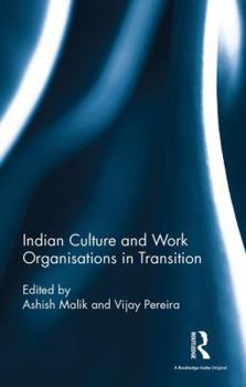 Hardcover Indian Culture and Work Organisations in Transition Book