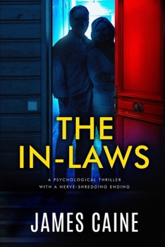 Paperback The In-Laws: A psychological thriller with a nerve-shredding ending Book