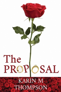 Paperback The Proposal: A marriage with a twist Book