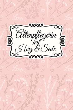 Altenpflegerin Terminplaner 2020: Geschenk Wochenplaner,Terminkalender 2020 für Ausbildung,Beruf,Kita,Kindergarten, Kindergärtnerin. Geschenkidee zu ... und Planer (German Edition)