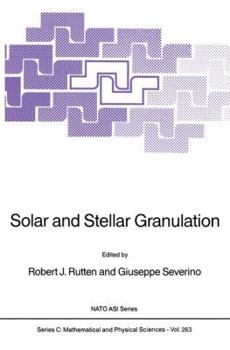 Paperback Solar and Stellar Granulation Book