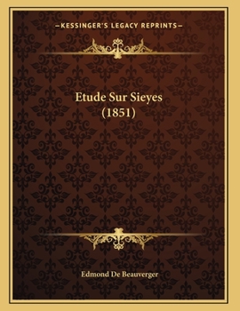 Paperback Etude Sur Sieyes (1851) [French] Book