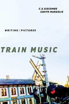 Paperback Train Music: Writing / Pictures Book