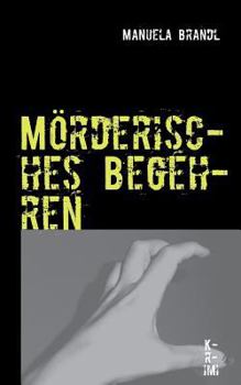 Paperback Mörderisches Begehren [German] Book