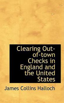 Clearing Out-of-Town Checks in England and the United States