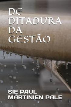 Paperback de Ditadura Da Gestão [Portuguese] Book