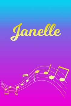 Paperback Janelle: Sheet Music Note Manuscript Notebook Paper - Pink Blue Gold Personalized Letter J Initial Custom First Name Cover - Mu Book