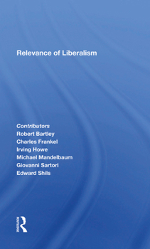 Hardcover Relevance of Liberalism Book