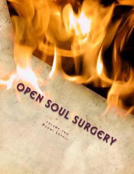 Paperback Volume Two, Open Soul Surgery, deluxe large print color edition: Seven Flames: Letters to Manasseh Book