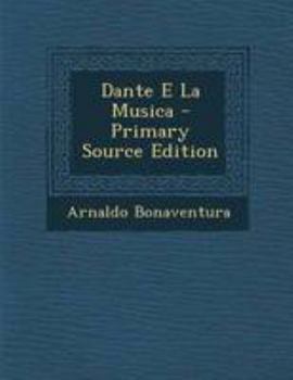 Paperback Dante E La Musica [Italian] Book