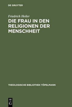 Hardcover Die Frau in den Religionen der Menschheit [German] Book
