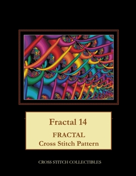 Paperback Fractal 14: Fractal Cross Stitch Pattern [Large Print] Book
